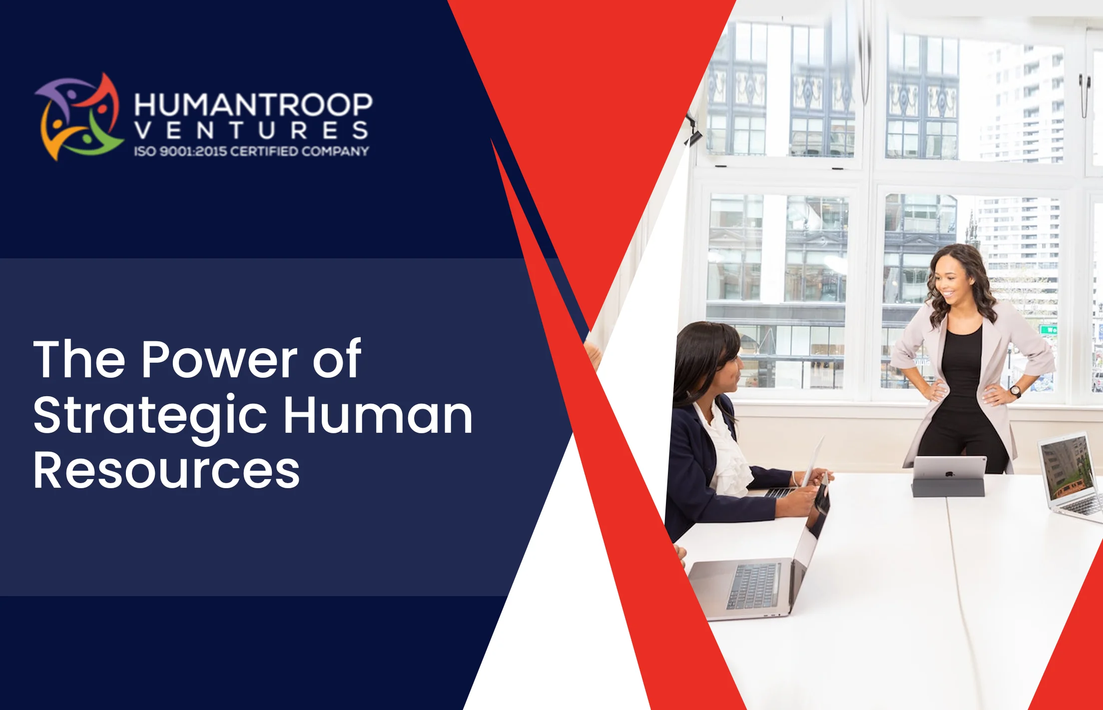 The Power of Strategic Human Resources